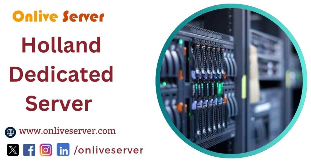 Holland Dedicated Server