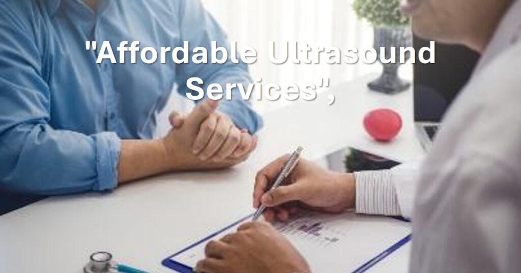 affordable ultrasound services